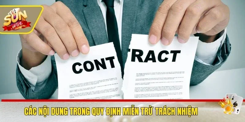 Các nội dung với quy định miễn trừ trách nhiệm 