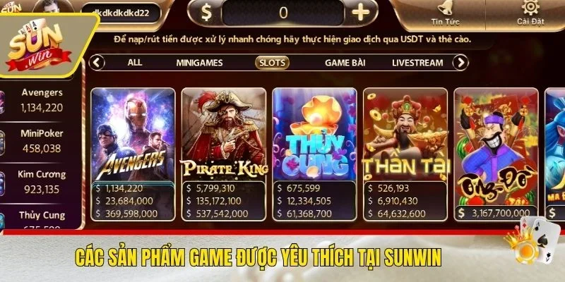 Các sản phẩm game được yêu thích tại SUNWIN